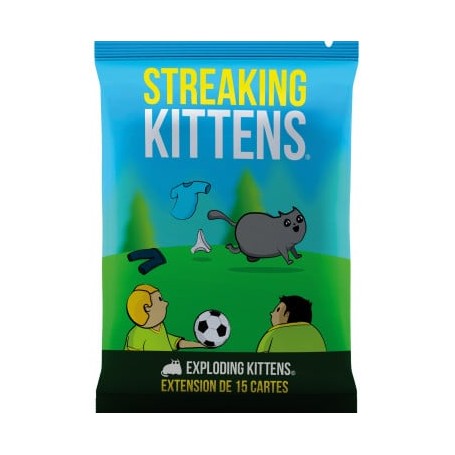 Exploding kittens : Streaking kittens