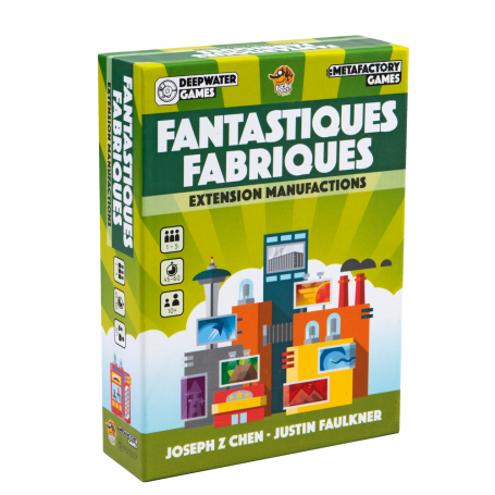 Fantastiques fabriques : Extensions manufactions