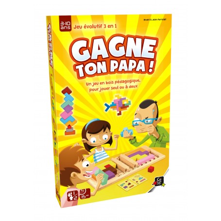 Gagne ton papa