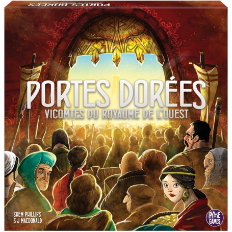 Vicomtes du royaume de l'ouest : Portes dorées