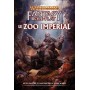 Warhammer Fantasy : Le zoo impérial
