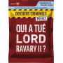 Dossiers criminels pocket : Qui a tué Lord Ravary II?