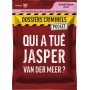 Dossiers criminels pocket : Qui a tué Jasper Van Der Meer?