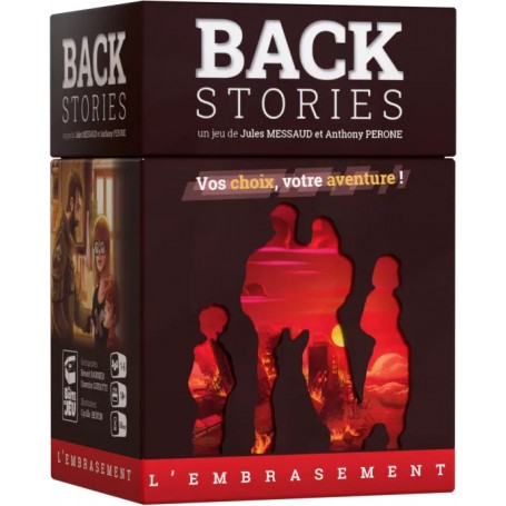 Back stories : L'embrasement