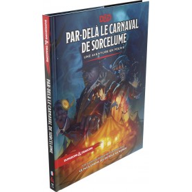 Dungeons & dragons : Par-delà le carnaval de Sorcelume