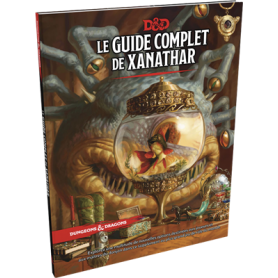 Dungeons & dragons : Le guide complet de Xanathar