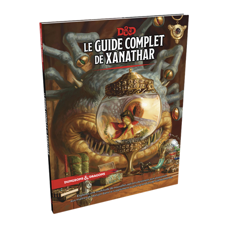 Dungeons & dragons : Le guide complet de Xanathar