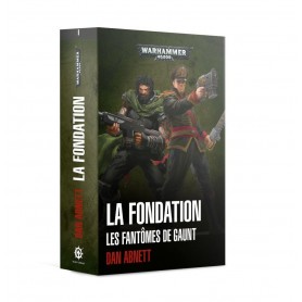 La fondation : Les fantômes de Gaunt