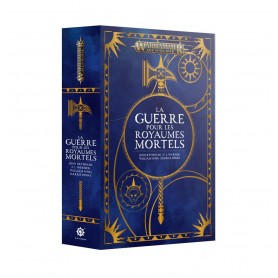 La guerre pour les royaumes mortels